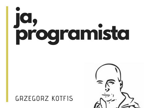 Ja, programista – zapowiedź nowej serii podcastu