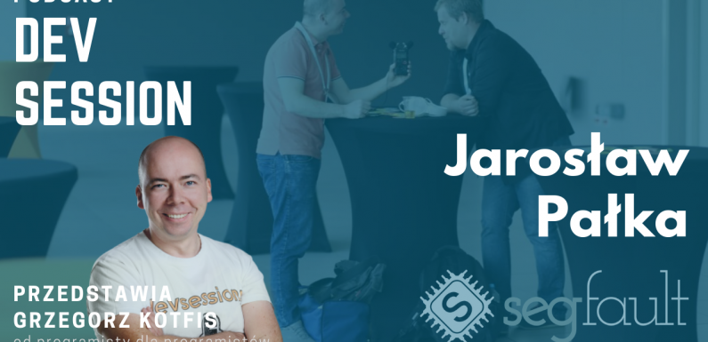Ja programista – Jarosław Pałka