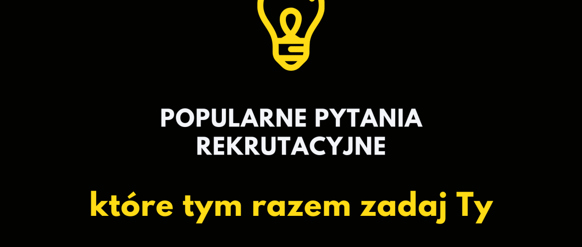 Rekrutacja w IT – odwróć role i to ty zrekrutuj firmę
